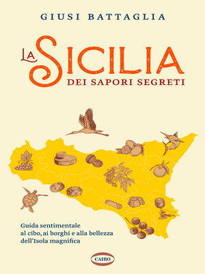 cover image of La Sicilia dei sapori segreti